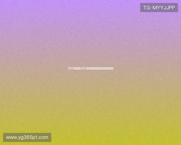 365日博游戏:365天不间断的高品质博彩娱乐享受不断升级 365日博游戏:365天不间断的高品质博彩娱乐享受不断升级